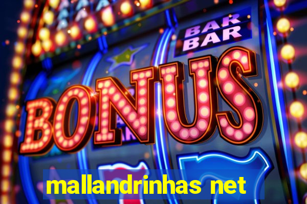 mallandrinhas net